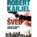 Švéd - Robert Karjel
