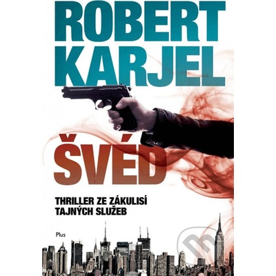 Švéd - Robert Karjel