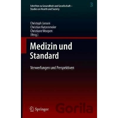 Medizin und Standard