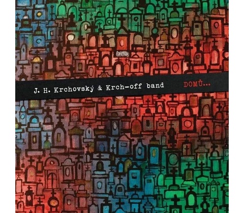 J. H. Krchovský - Domů CD