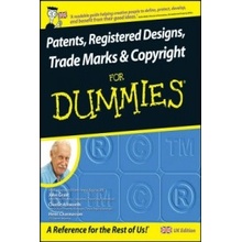 Patents, Registered Designs, Trade Marks and Copyright For Dummies Grant John