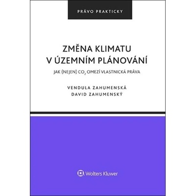 Změna klimatu v územním plánování - David Zahumenský, Vendula Zahumenská