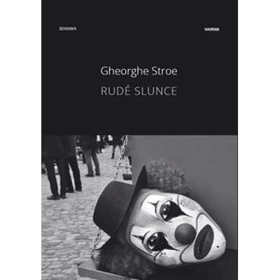 Rudé slunce - Gheorghe Stroe