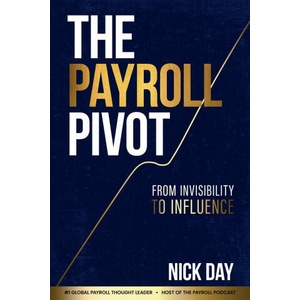 The Payroll Pivot | Nick Day (ISBN: 9781067651817)