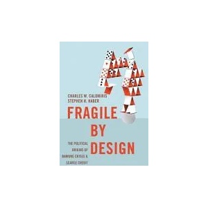 Fragile by Design | Stephen H. Haber (ISBN: 9780691168357)