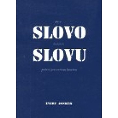 Aby se slovo dostalo ke slovu - R. Jonker Evert