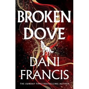 Broken Dove (ISBN: 9781529935318)