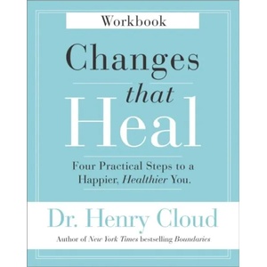 Changes That Heal Workbook | Henry Cloud (ISBN: 9780310351795)