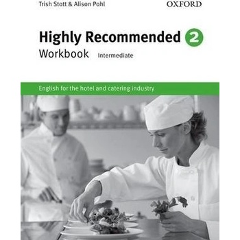 Highly Recommended 2: Workbook Trish Stott