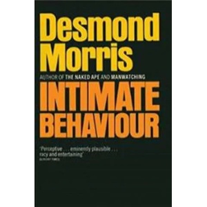 Intimate Behaviour | Morris Desmond (ISBN: 9780224101356)