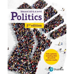 Edexcel GCE Politics AS and A-level Student Book 2nd Edition (ISBN: 9781292749839)