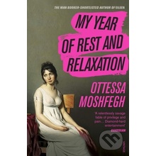 My Year of Rest and Relaxation - Ottessa Moshfegh