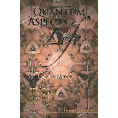 Quantum Aspects Of Life | Derek Abbott, Paul C. W. Davies, Arun K. Pati