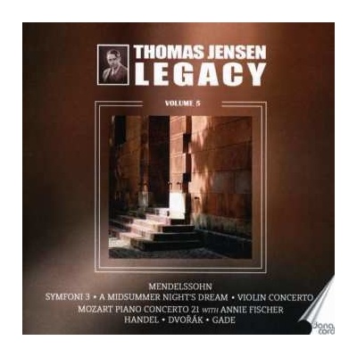 Felix Mendelssohn-Bartholdy - Thomas Jensen Legacy Vol.5 CD