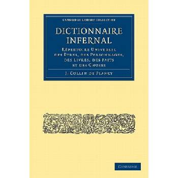 Dictionnaire Infernal | Jacques-Albin-Simon Collin de Plancy