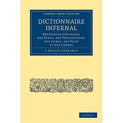 Dictionnaire Infernal | Jacques-Albin-Simon Collin de Plancy