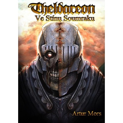 Theldareon: Ve stínu soumraku - ebook