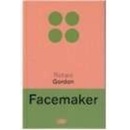 Facemaker - Richard Gordon