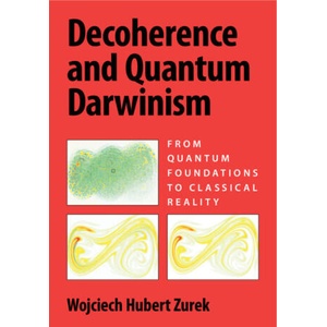 Decoherence and Quantum Darwinism | Wojciech Hubert Zurek (ISBN: 9781009552899)