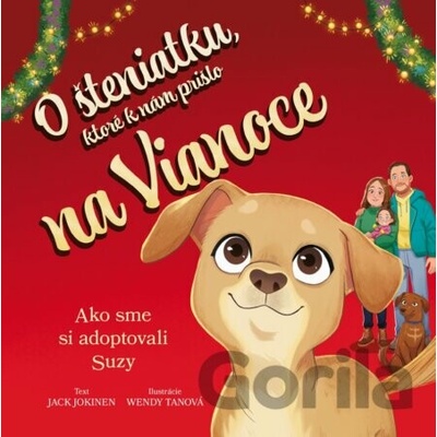 O šteniatku, ktoré k nám prišlo na Vianoce