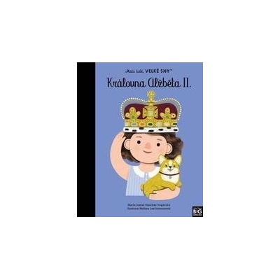 Malí lidé, velké sny - Královna Alžběta