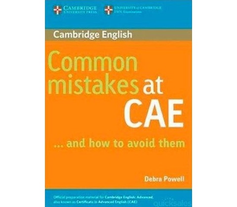 Common Mistakes at CAE...and How to Avoid Them