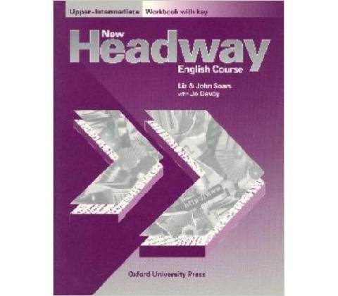 New Headway UpperIntermediate Workbook with key