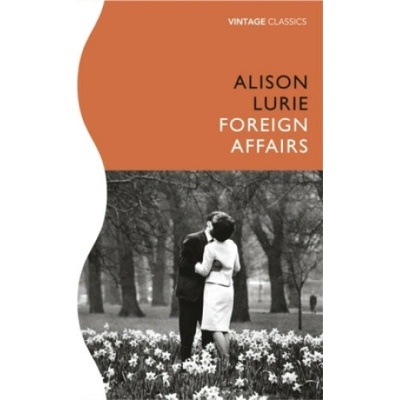 Foreign Affairs - Alison Lurie