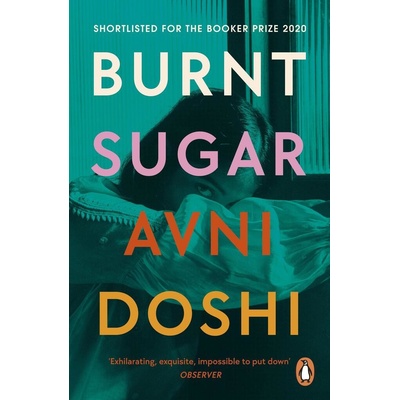 Burnt Sugar - Avni Doshi
