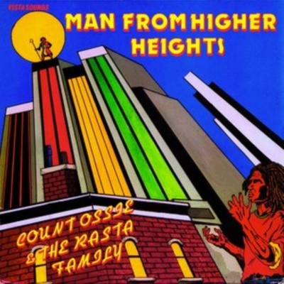 OSSIE, COUNT & THE RASTA - MAN FROM HIGHER HEIGHTS CD