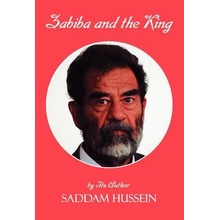 Zabiba and the King - (Hussein Saddam)