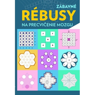 Zábavné rébusy na precvičenie mozgu - Bookmedia