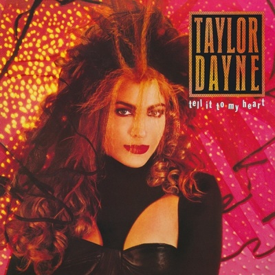 Taylor Dayne - Tell It To My Heart 2CD