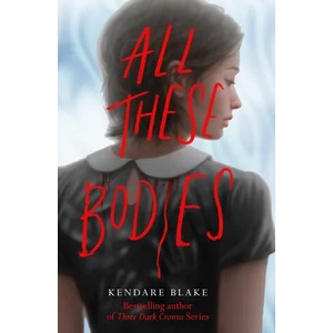 All These Bodies (ISBN: 9781529052893)