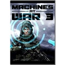 Machines at War 3