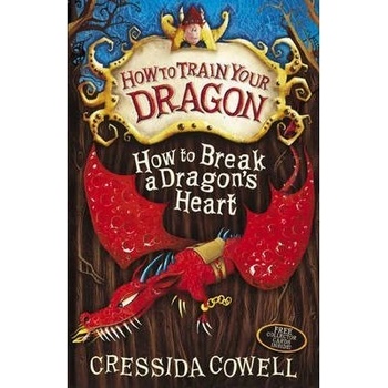 How to Break a Dragons Heart