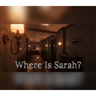 Where Is Sarah?