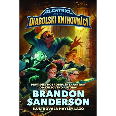 Alcatraz verzus diabolskí knihovníci - Brandon Sanderson