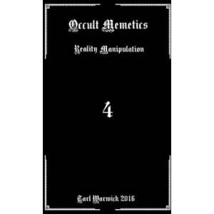 Occult Memetics: Reality Manipulation | Tarl Warwick (ISBN: 9781539775959)
