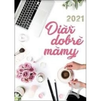 Diář dobré mámy 2021