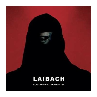 Laibach: ALSO SPRACH ZARATHUSTRA + download LP