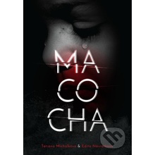 Macocha - Tatiana Michalková, Edita Návratková