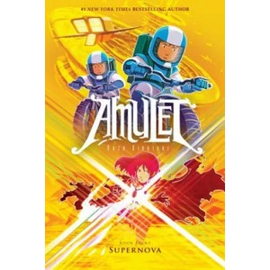 Supernova: A Graphic Novel (Amulet #8), 8 | Kazu Kibuishi (ISBN: 9780545850025)