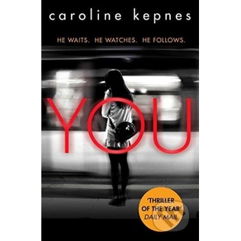 You - Kepnes Caroline