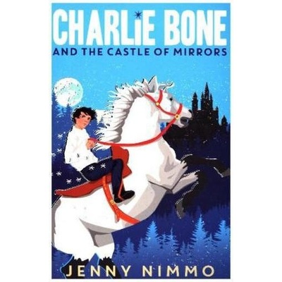 Charlie Bone and the Castle of Mirrors - Nimmo Jenny