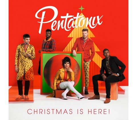 PENTATONIX - CHRISTMAS IS HERE! CD