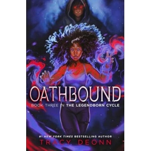 Oathbound | Tracy Deonn (ISBN: 9781398531437)