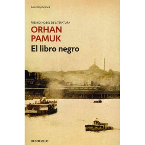 El libro negro | ORHAN PAMUK (ISBN: 9788484504559)