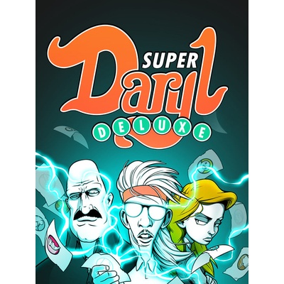 Super Daryl Deluxe