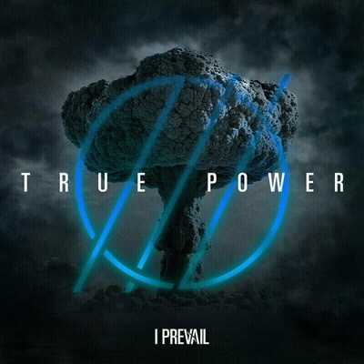 TRUE POWER - I Prevail LP